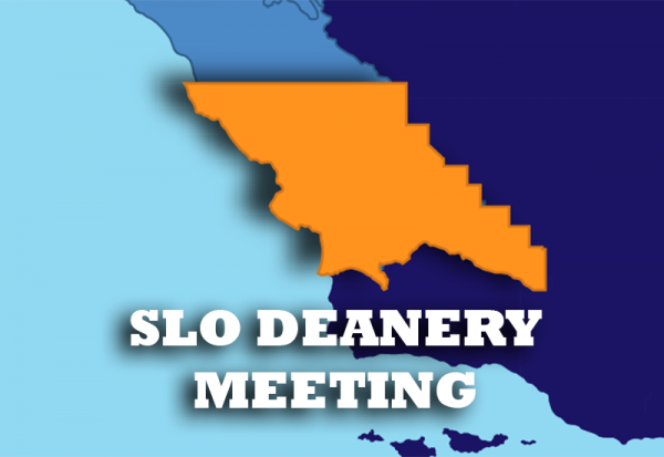 San Luis Obispo Deanery Meeting